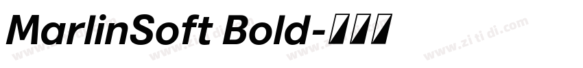 MarlinSoft Bold字体转换
